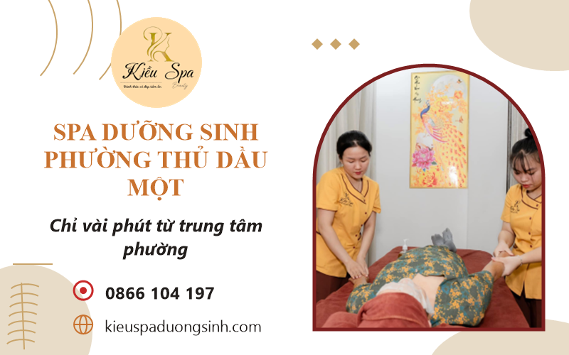 spa dưỡng sinh Phường Thủ Dầu Một